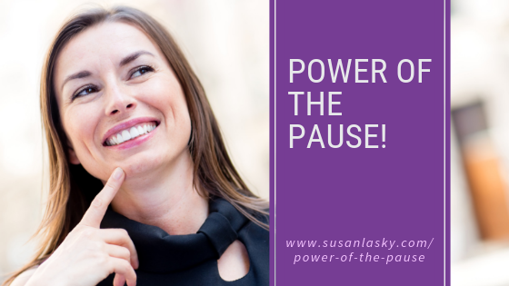 POWER of the PAUSE!