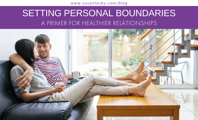 SETTING PERSONAL BOUNDARIES: A Primer for Healthier Relationships